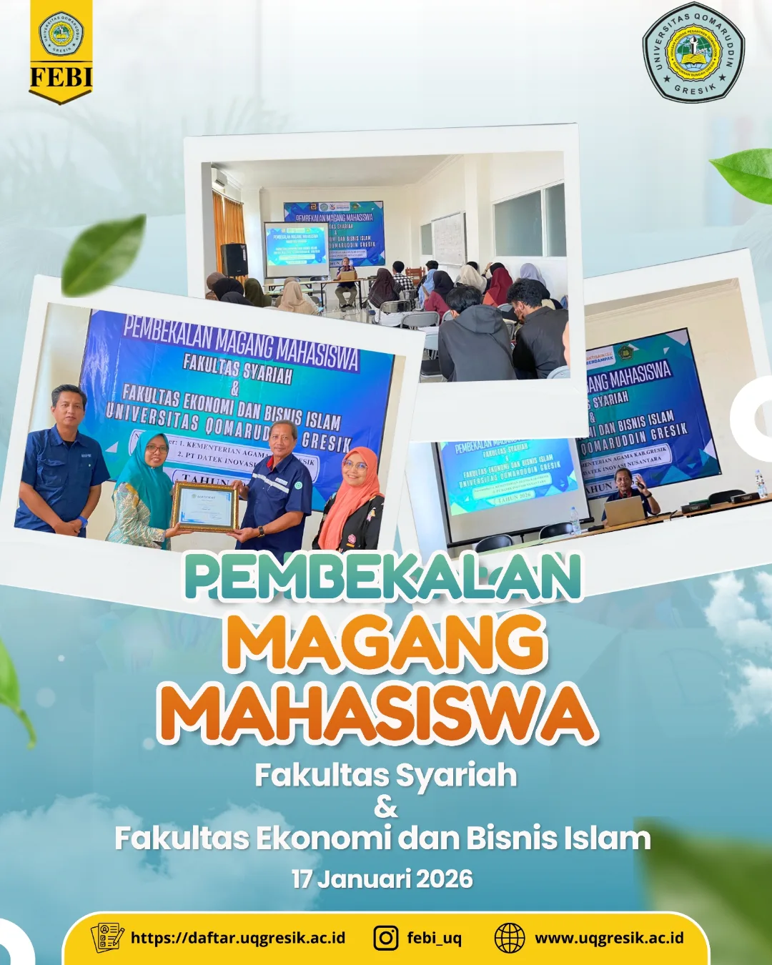 Pembekalan Magang Mahasiswa bagi mahasiswa Fakultas Ekonomi dan Bisnis Islam dan Fakultas Syariah