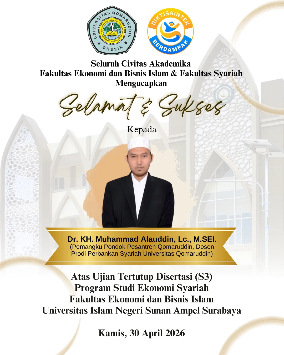 Terlaksananya Ujian Tertutup Disertasi (S3) Program Studi Ekonomi Syariah Fakultas Ekonomi dan Bisnis Islam Universitas Islam Negeri Sunan Ampel Surabaya.